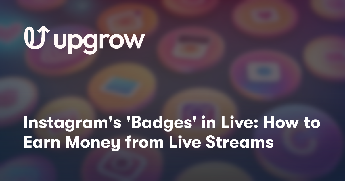 Instagram s Badges In Live How To Earn Money From Live Streams instagram-s-badges-in-live-how-to-earn-money-from-live-streams